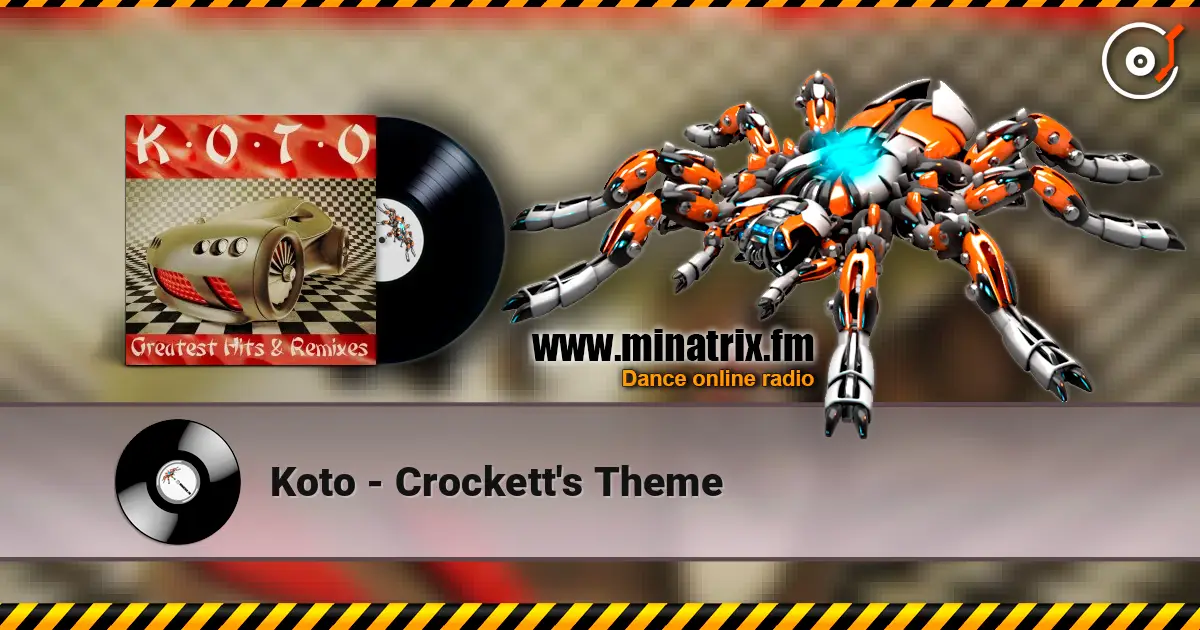 Koto - Crockett's Theme listen online in high quality | Minatrix.FM