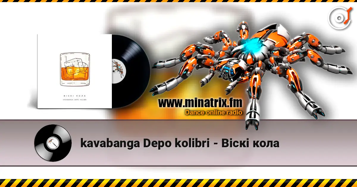 kavabanga Depo kolibri - Віскі кола listen online in high quality | Minatrix.FM