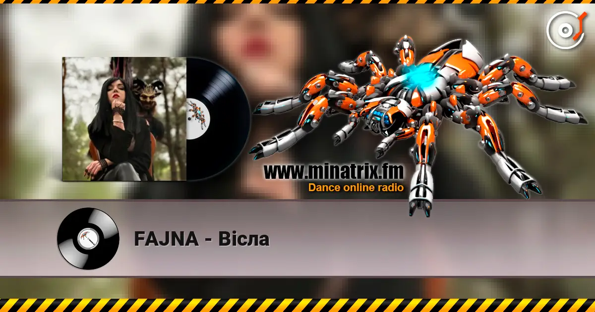 FAJNA - Вісла listen online in high quality | Minatrix.FM
