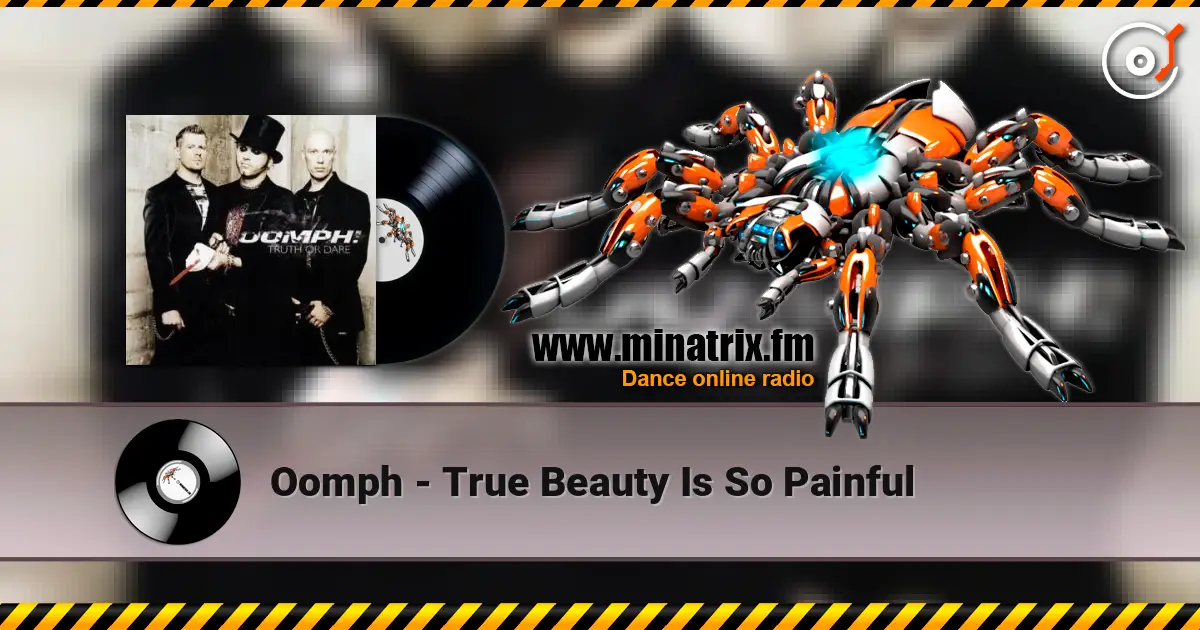 Oomph - True Beauty Is So Painful listen online in high quality | Minatrix.FM