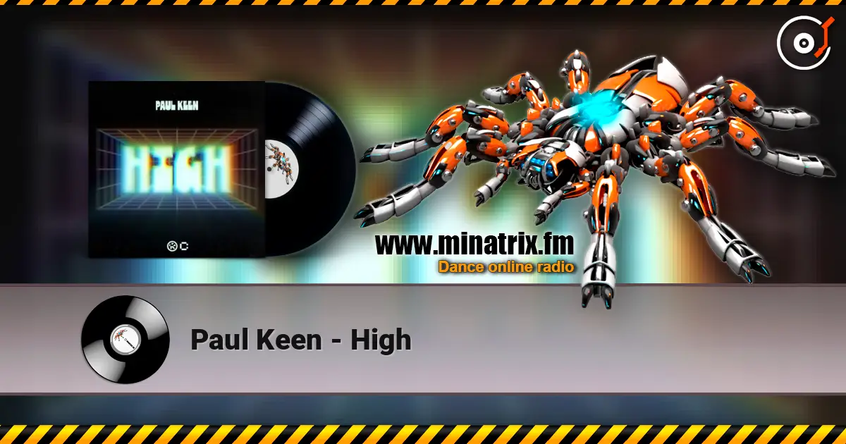 Paul Keen - High listen online in high quality | Minatrix.FM