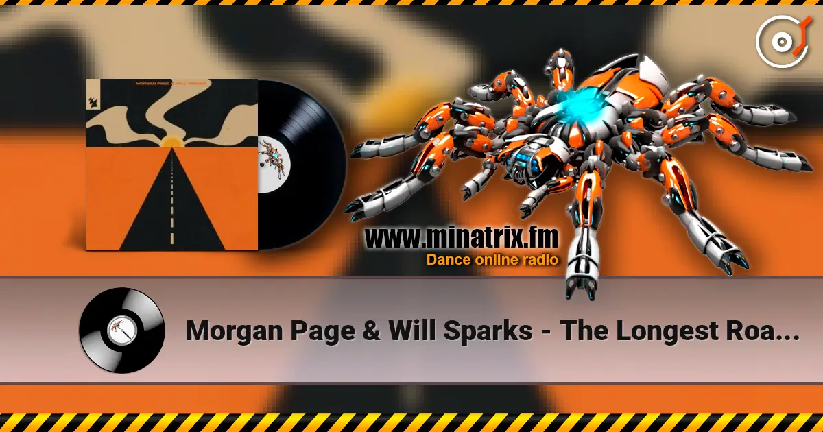 Morgan Page & Will Sparks - The Longest Road Ahead listen online in high quality | Minatrix.FM