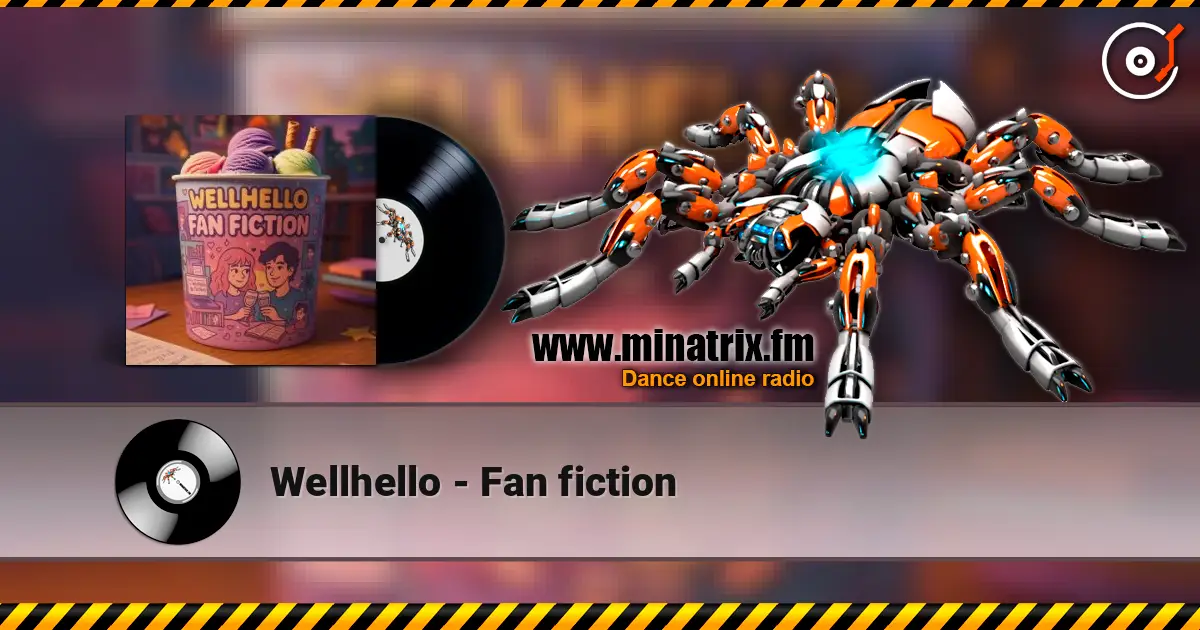 Wellhello - Fan fiction listen online in high quality | Minatrix.FM