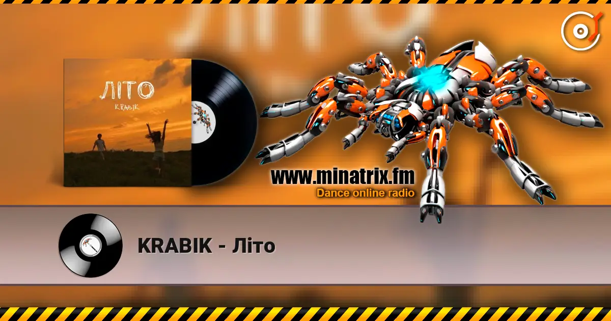 KRABIK - Літо listen online in high quality | Minatrix.FM