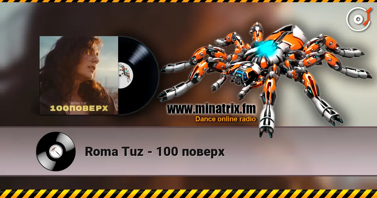 Roma Tuz - 100 поверх listen online in high quality | Minatrix.FM