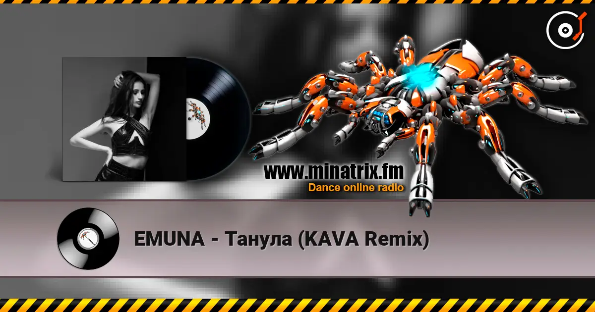 EMUNA - Танула (KAVA Remix) listen online in high quality | Minatrix.FM