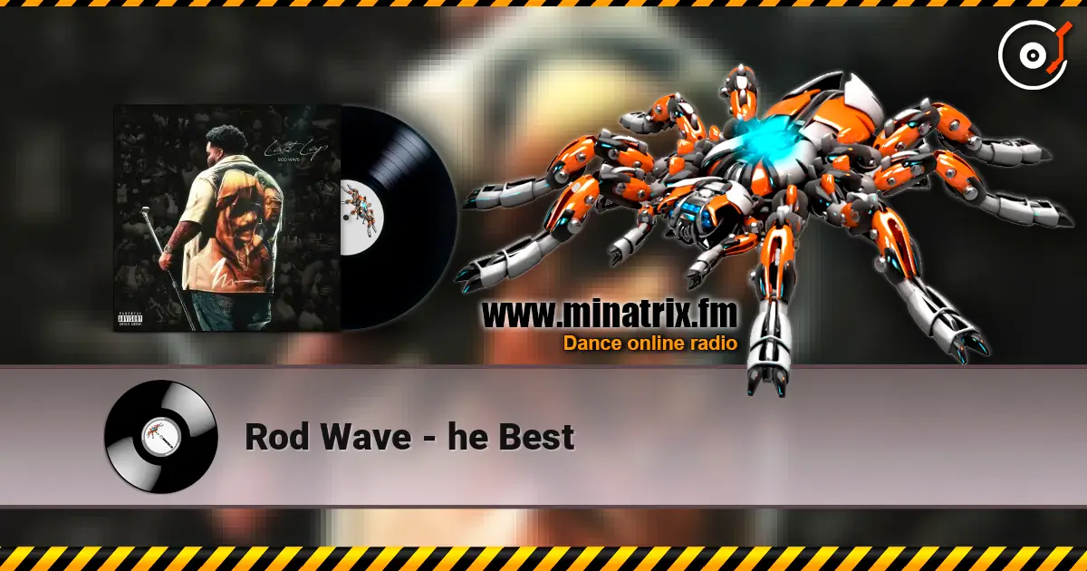 Rod Wave - he Best listen online in high quality | Minatrix.FM
