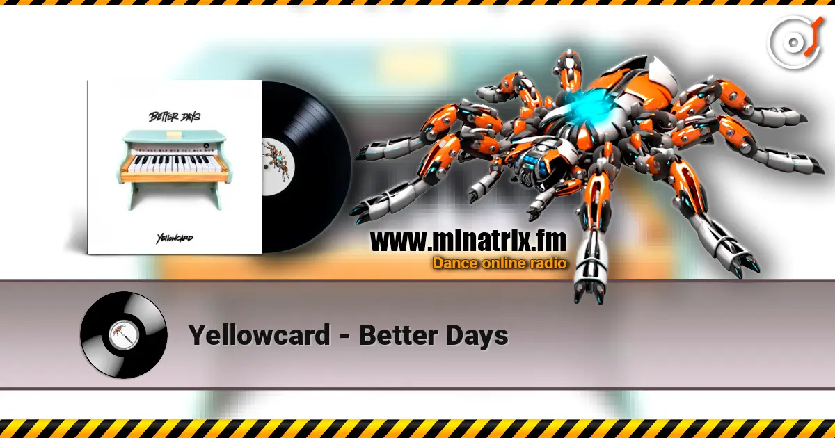 Yellowcard - Better Days listen online in high quality | Minatrix.FM