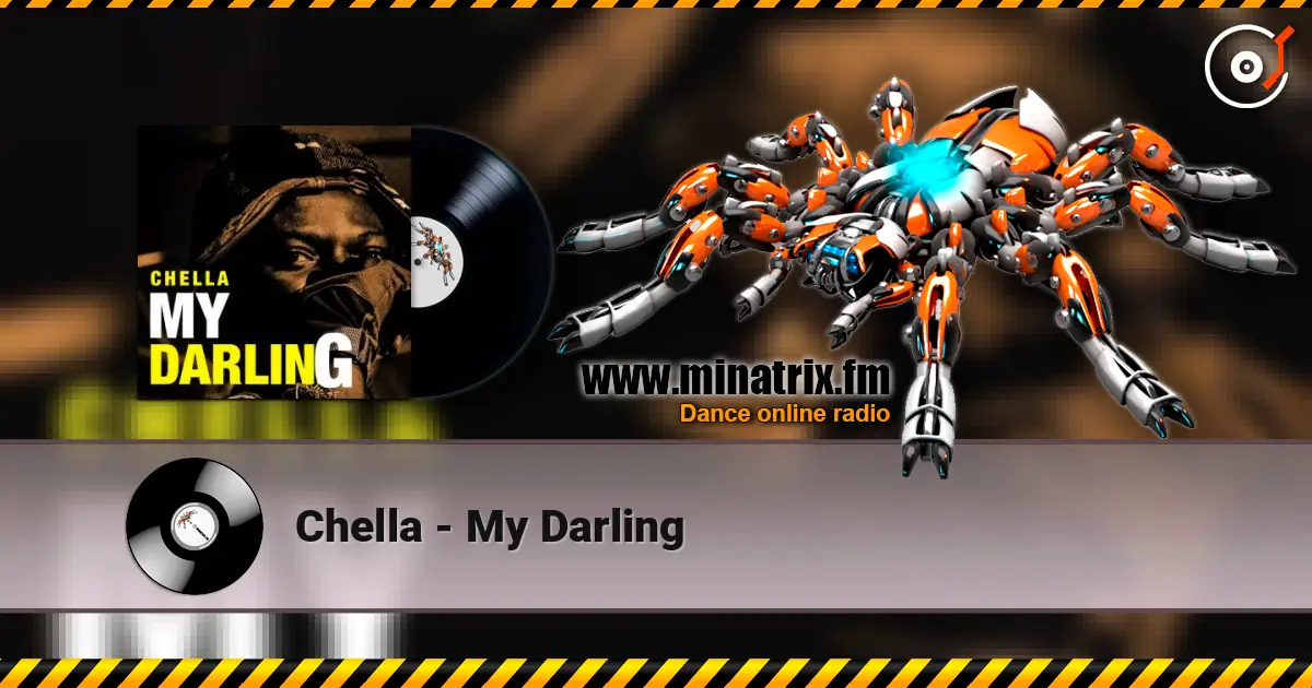 Chella - My Darling listen online in high quality | Minatrix.FM
