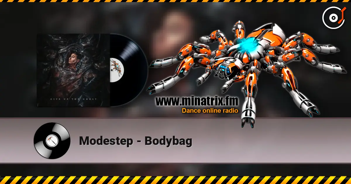 Modestep - Bodybag listen online in high quality | Minatrix.FM