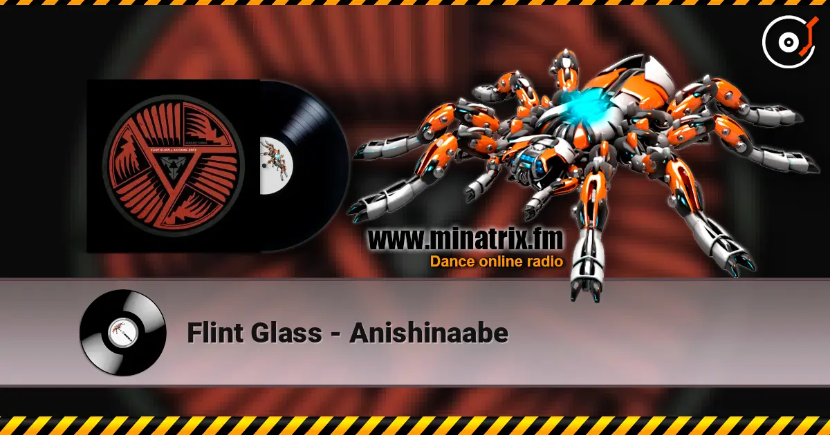 Flint Glass - Anishinaabe listen online in high quality | Minatrix.FM