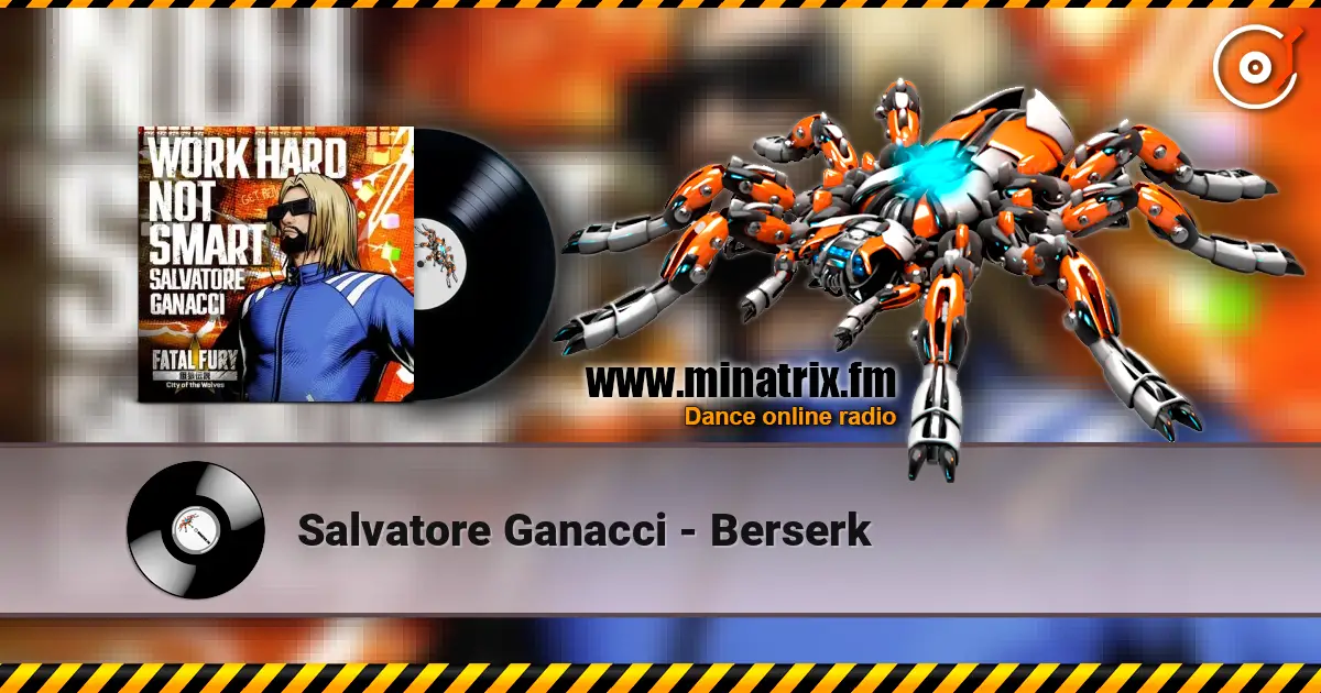 Salvatore Ganacci - Berserk listen online in high quality | Minatrix.FM