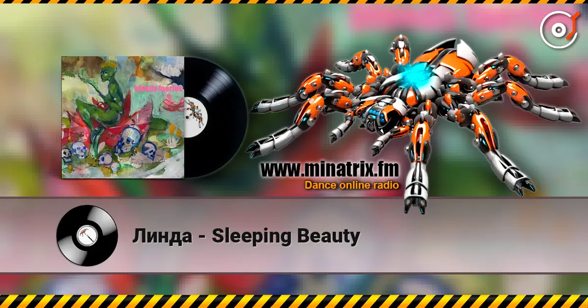 Линда - Sleeping Beauty listen online in high quality | Minatrix.FM