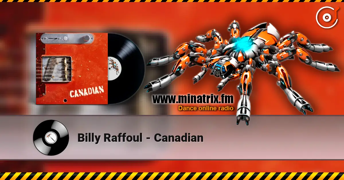 Billy Raffoul - Canadian listen online in high quality | Minatrix.FM