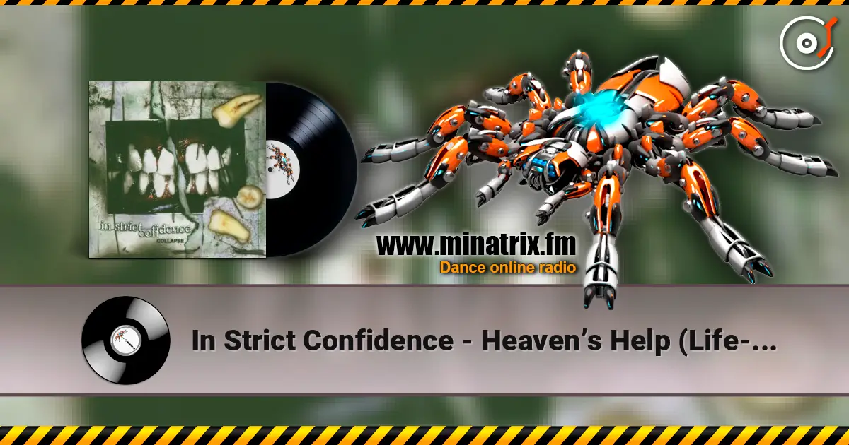 In Strict Confidence - Heaven’s Help (Life-Part III) listen online in high quality | Minatrix.FM