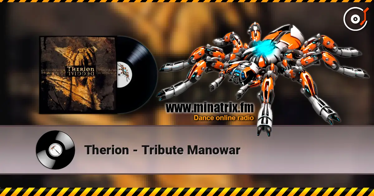 Therion - Tribute  Manowar listen online in high quality | Minatrix.FM
