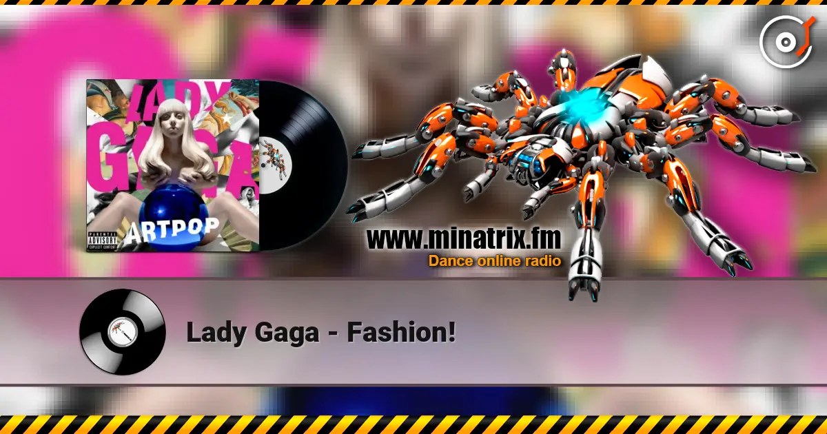 Lady Gaga - Fashion! listen online in high quality | Minatrix.FM