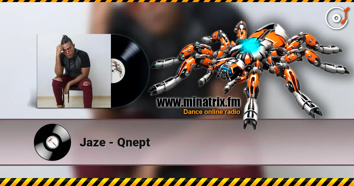 Jaze - Qnept listen online in high quality | Minatrix.FM