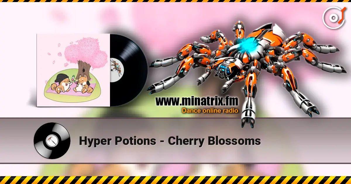 Hyper Potions - Cherry Blossoms listen online in high quality | Minatrix.FM