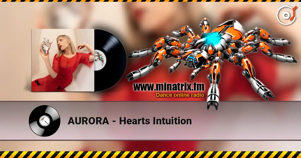 AURORA - Hearts Intuition listen online in high quality | Minatrix.FM