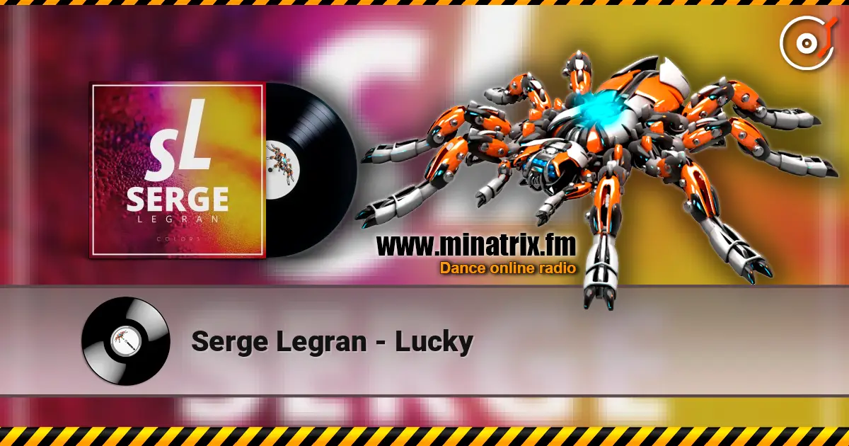 Serge Legran - Lucky listen online in high quality | Minatrix.FM