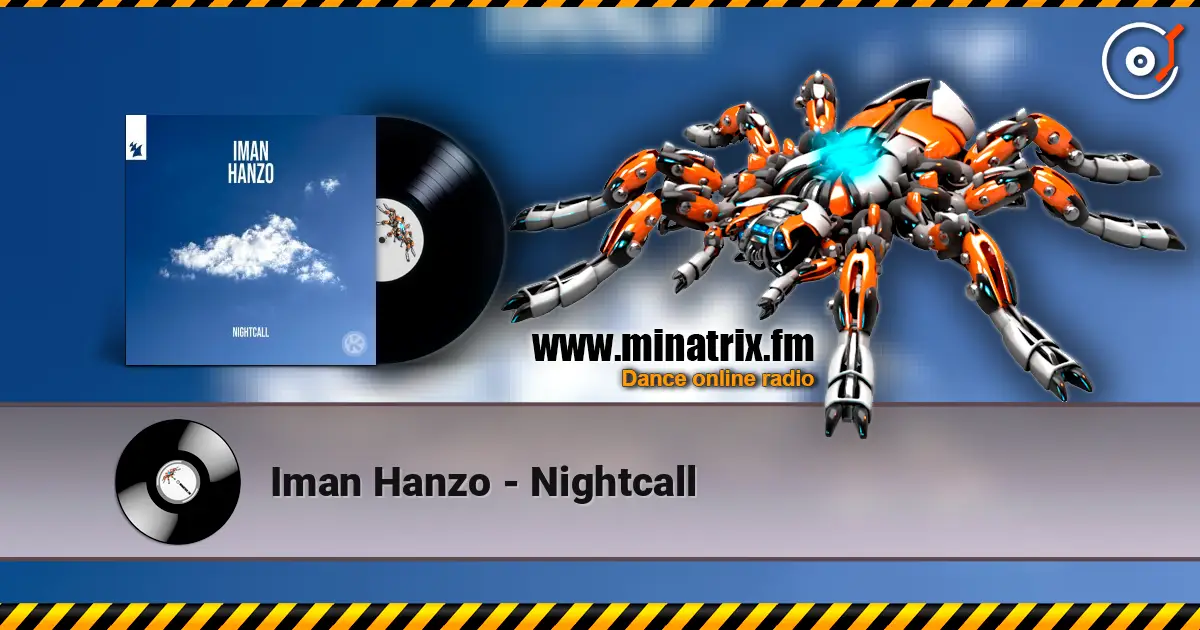 Iman Hanzo - Nightcall listen online in high quality | Minatrix.FM
