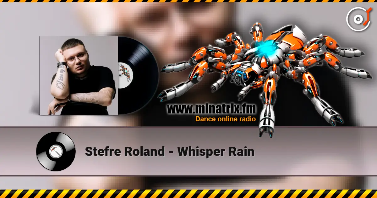 Stefre Roland - Whisper Rain listen online in high quality | Minatrix.FM