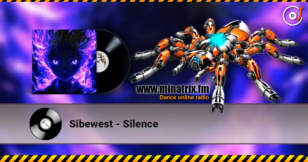 Sibewest - Silence listen online in high quality | Minatrix.FM