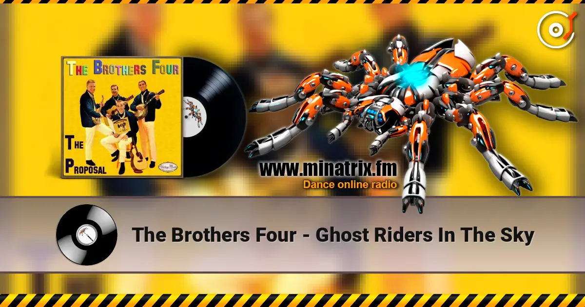 The Brothers Four - Ghost Riders In The Sky listen online in high quality | Minatrix.FM