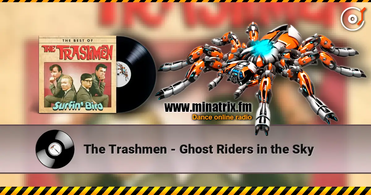 The Trashmen - Ghost Riders in the Sky listen online in high quality | Minatrix.FM
