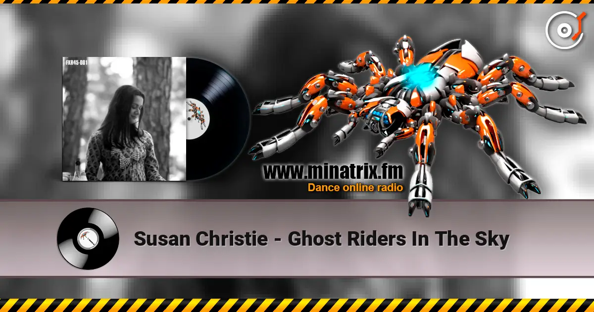 Susan Christie - Ghost Riders In The Sky listen online in high quality | Minatrix.FM