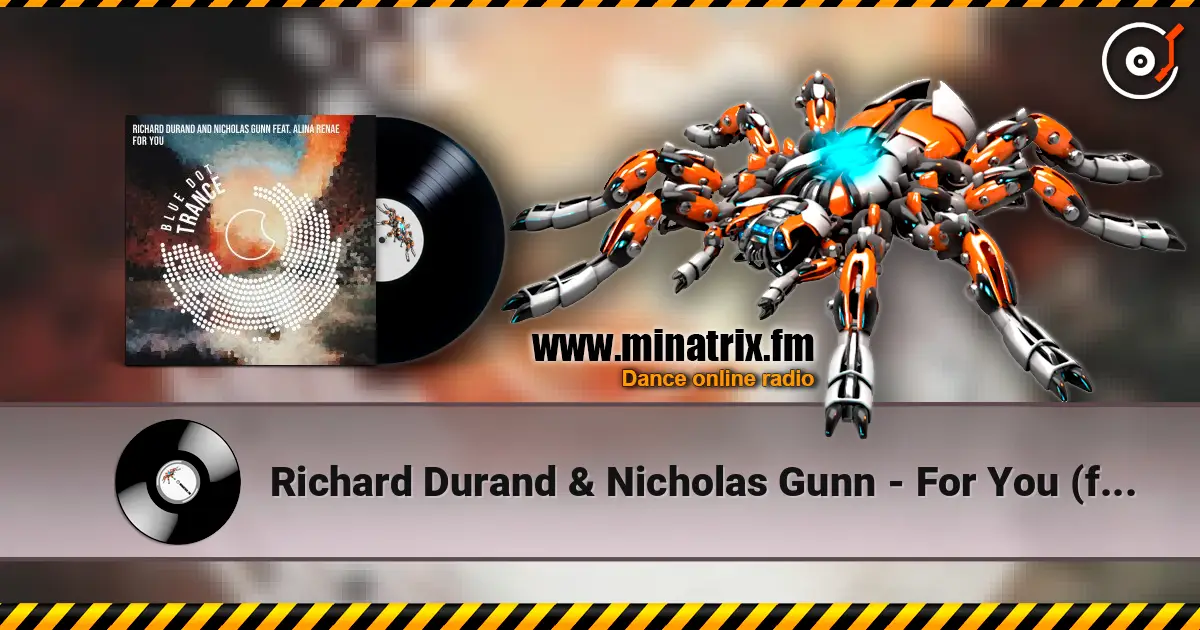 Richard Durand & Nicholas Gunn - For You (feat. Alina Renae) listen online in high quality | Minatrix.FM