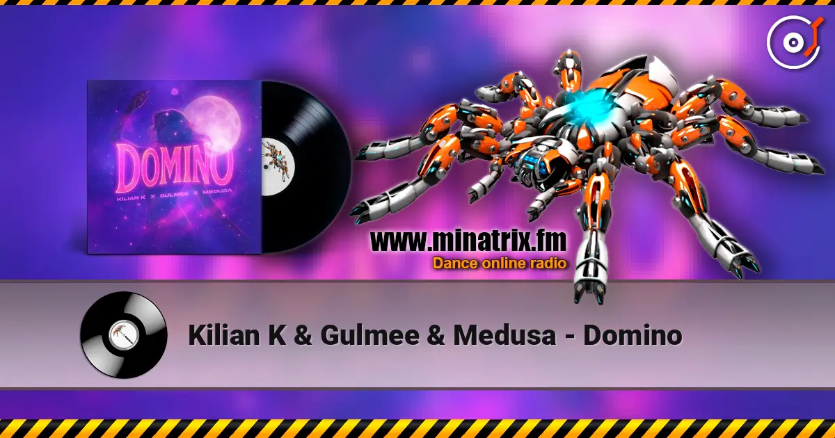 Kilian K & Gulmee & Medusa - Domino listen online in high quality | Minatrix.FM