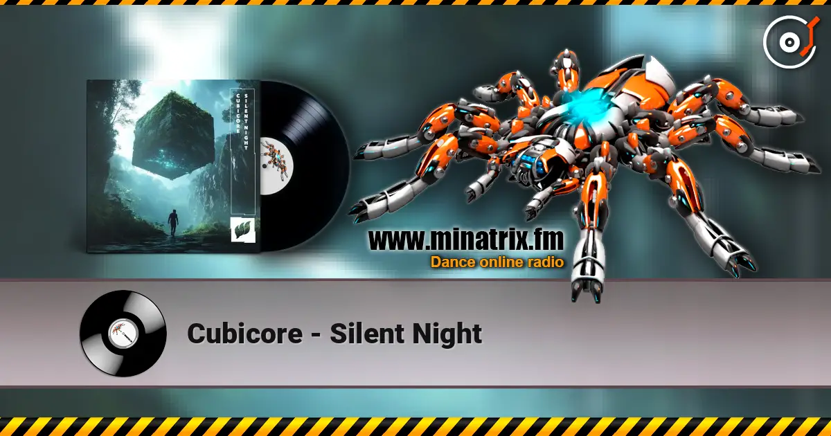 Cubicore - Silent Night listen online in high quality | Minatrix.FM