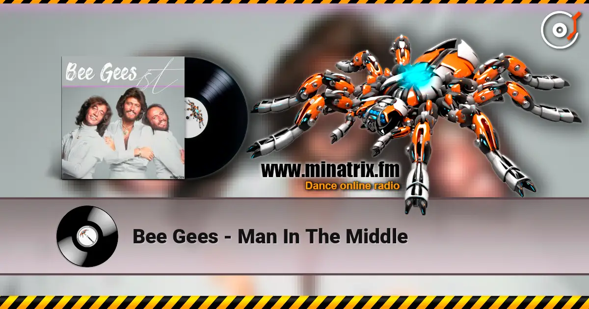 Bee Gees - Man In The Middle listen online in high quality | Minatrix.FM