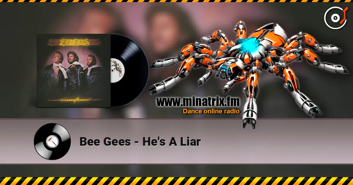 Bee Gees - He's A Liar listen online in high quality | Minatrix.FM