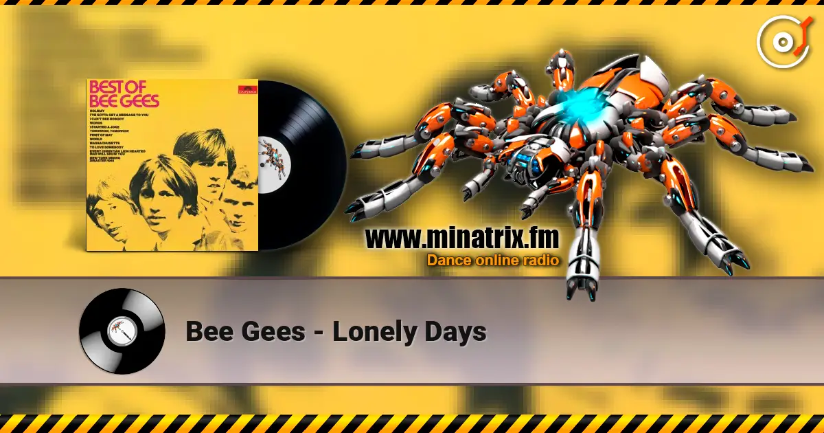 Bee Gees - Lonely Days listen online in high quality | Minatrix.FM