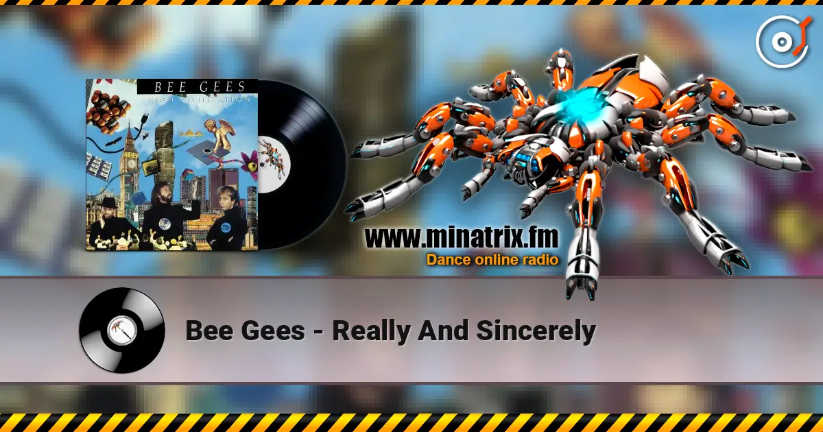Bee Gees - Really And Sincerely listen online in high quality | Minatrix.FM