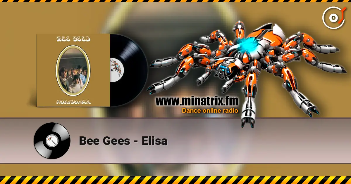 Bee Gees - Elisa listen online in high quality | Minatrix.FM