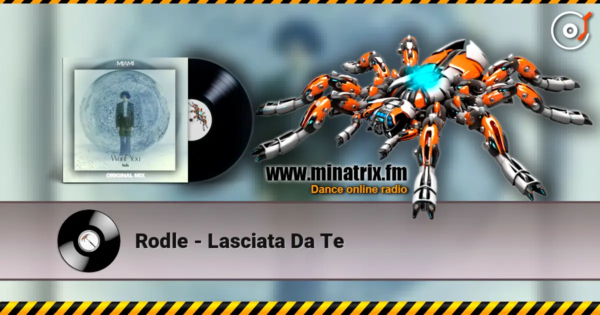 Rodle - Lasciata Da Te listen online in high quality | Minatrix.FM