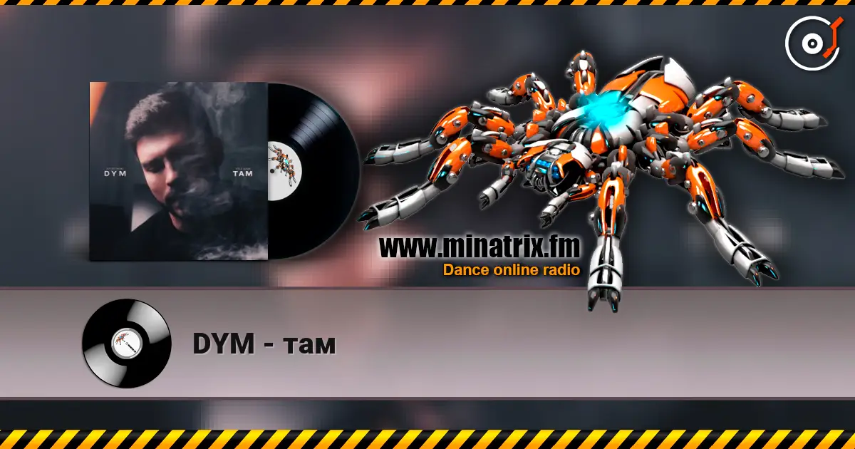 DYM - там listen online in high quality | Minatrix.FM