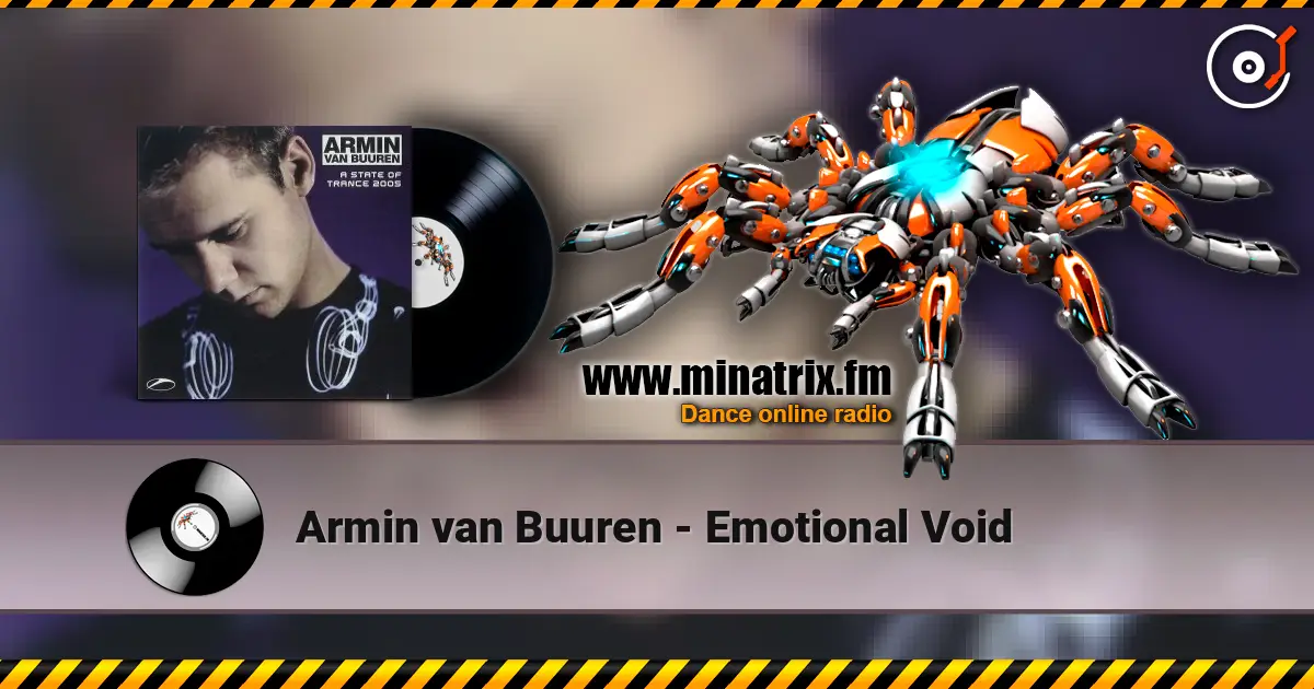 Armin van Buuren - Emotional Void listen online in high quality | Minatrix.FM