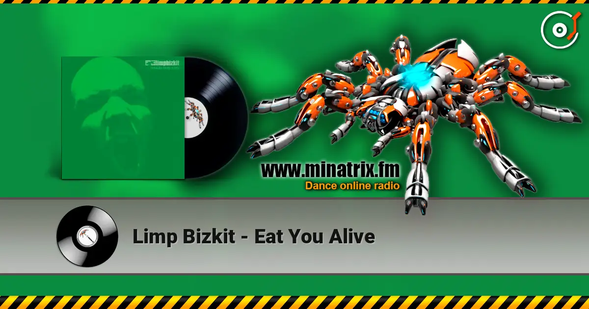 Limp Bizkit - Eat You Alive listen online in high quality | Minatrix.FM