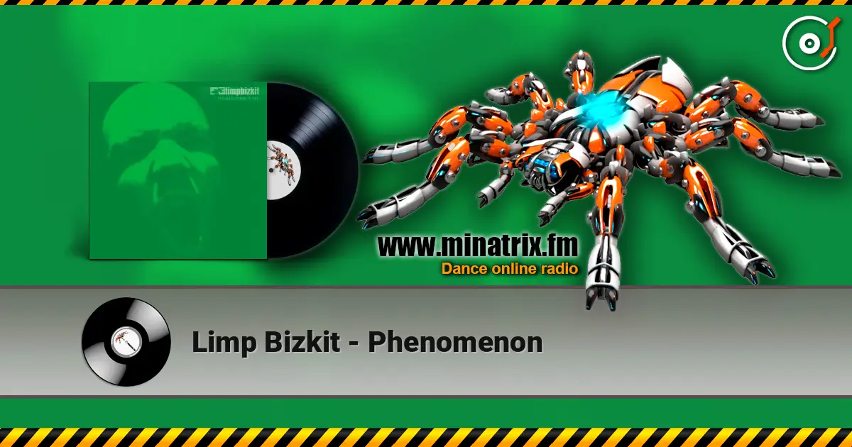 Limp Bizkit - Phenomenon listen online in high quality | Minatrix.FM