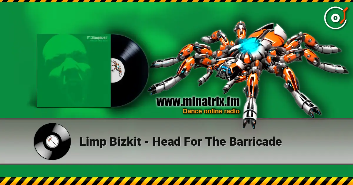 Limp Bizkit - Head For The Barricade listen online in high quality | Minatrix.FM