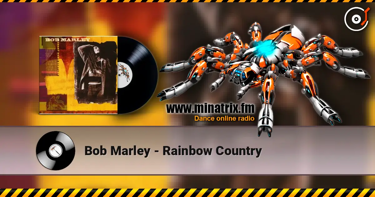 Bob Marley - Rainbow Country listen online in high quality | Minatrix.FM