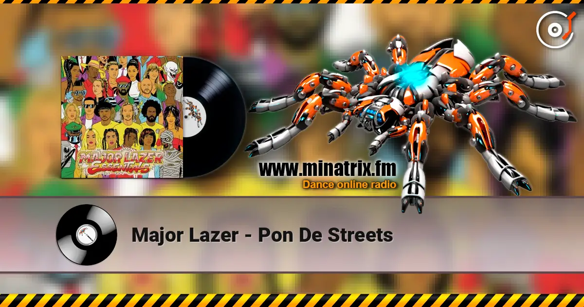 Major Lazer - Pon De Streets listen online in high quality | Minatrix.FM