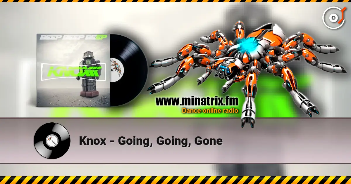 Knox - Going, Going, Gone listen online in high quality | Minatrix.FM