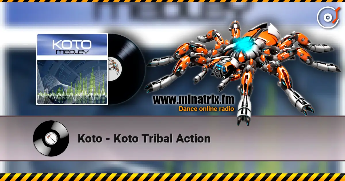 Koto - Koto Tribal Action listen online in high quality | Minatrix.FM