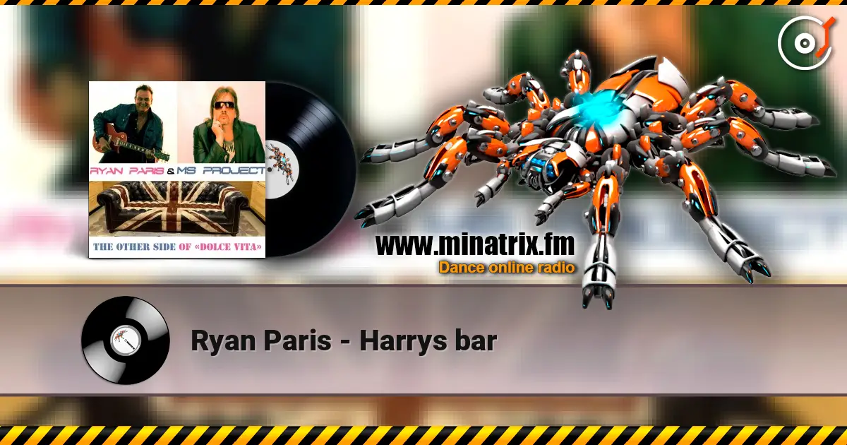 Ryan Paris - Harrys bar listen online in high quality | Minatrix.FM